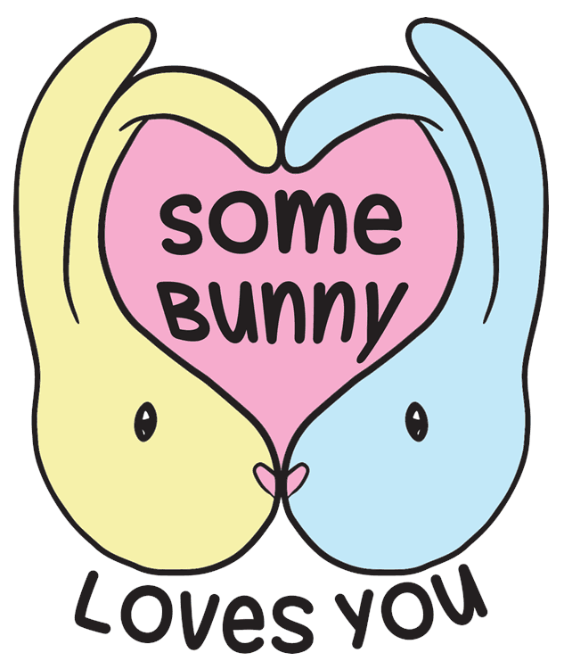 Some Bunny Loves You